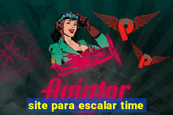 site para escalar time